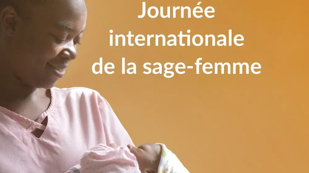 5 MAI, JOURNEE INTERNATIONALE DE LA SAGE-FEMME : LES SYSTEMES DE SANTE MONDIAUX DOIVENT INVESTIR DANS LES SAGES-FEMMES