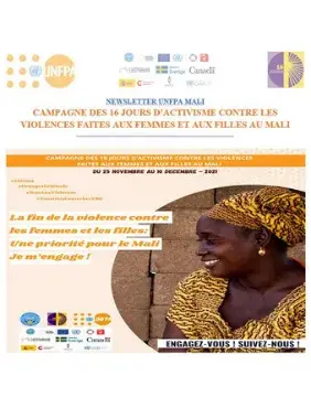 NEWSLETTER DE UNFPA MALI SUR LA CAMPAGNE DES 16 JOURS D'ACTIVISME DE LUTTE CONTRE LES VIOLENCES FAITES AUX FEMMES ET AUX FILLES