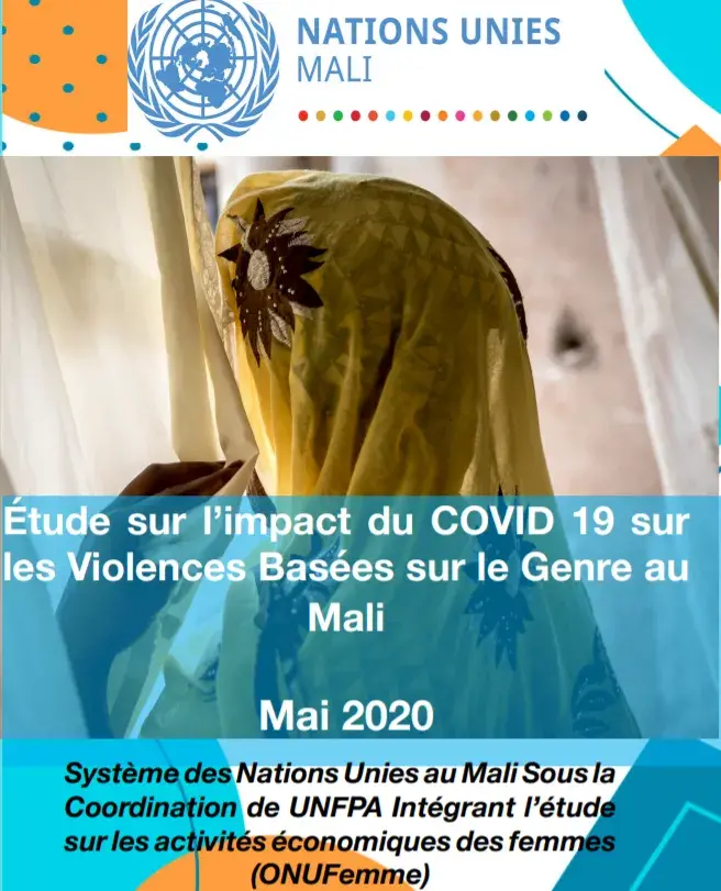 Étude sur l’impact du COVID-19 sur les Violences Basées sur le Genre au Mali Mai 2020 du Système des Nations Unies au Mali sous la coordination de UNFPA 