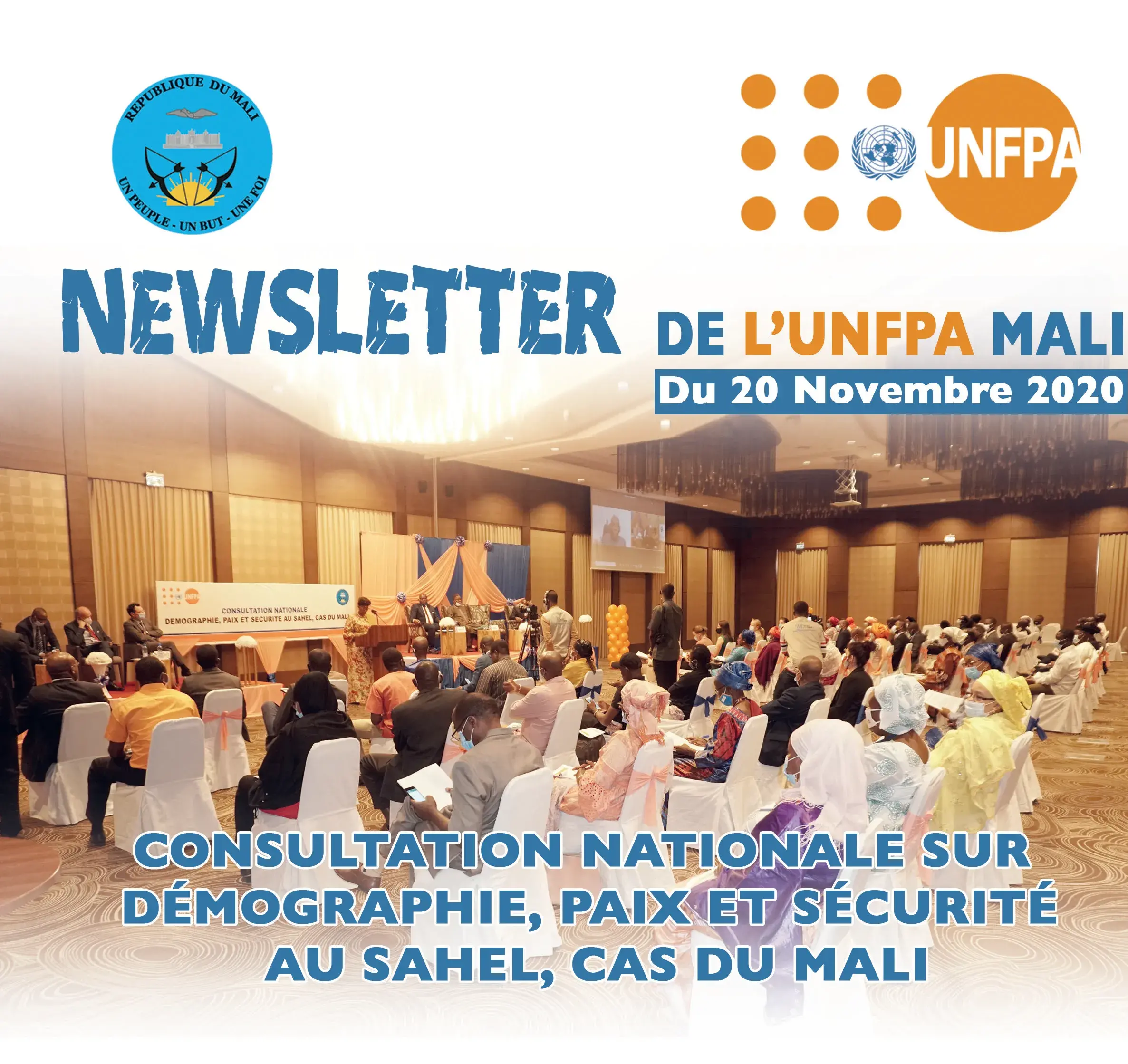 NEWSLETTER DE UNFPA MALI SUR CONSULTATION NATIONALE SUR DEMOGRAPHIE, PAIX ET SECURITE 